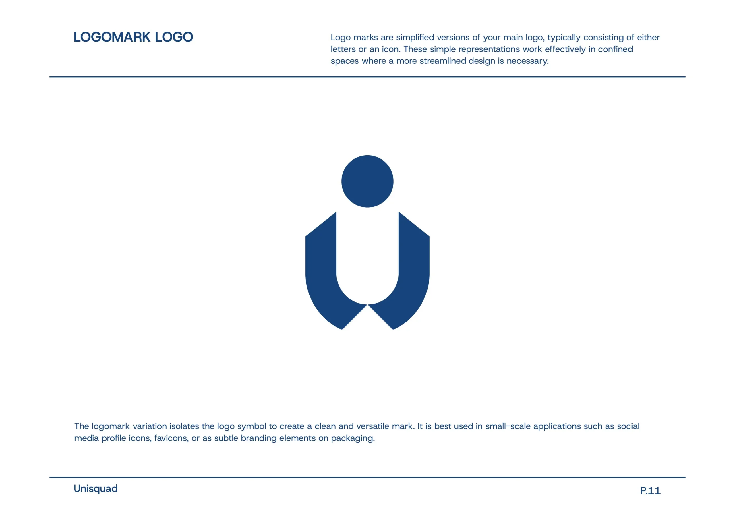 Unisquad Brand Identity and Brand Strategy